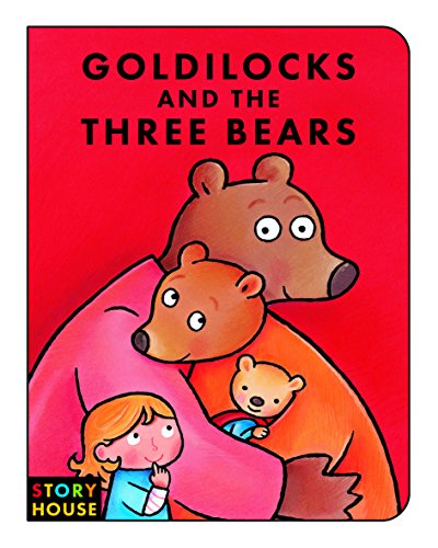 Imagen de archivo de Goldilocks and the Three Bears (Story House) (Story House Board Books): 4 a la venta por WorldofBooks