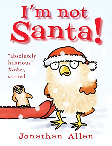 Stock image for I'm Not Santa! (Baby Owl) for sale by Your Online Bookstore