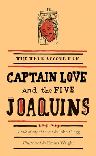 Imagen de archivo de Captain Love and the Five Joaquins a la venta por Blackwell's