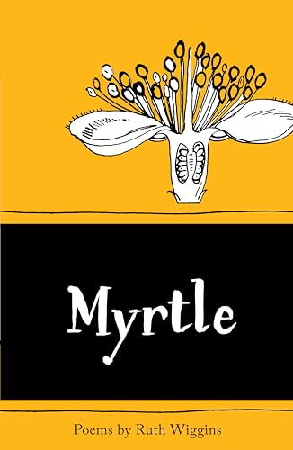 Stock image for Myrtle for sale by Blackwell's