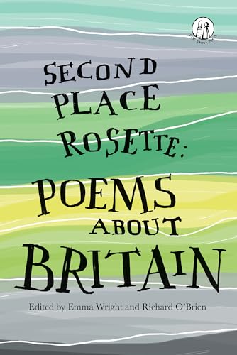 Stock image for Second Place Rosette: Poems about Britain for sale by Brit Books