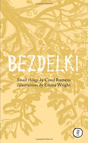 9781910139806: Bezdelki: Small things: 10 (The Emma Press Picks)