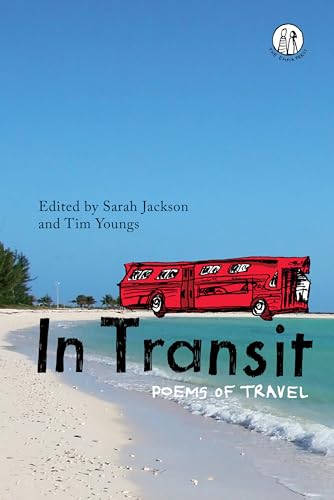 Stock image for In Transit: Poems of Travel for sale by WorldofBooks