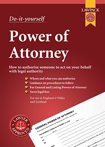 Beispielbild fr Power of Attorney Kit: For Creating General and Lasting Powers of Attorney, and Scottish Equivalents zum Verkauf von WorldofBooks