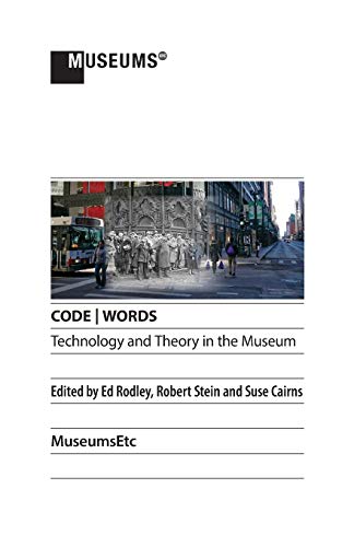 Beispielbild fr CODE WORDS Technology & Theory in the Museum zum Verkauf von ThriftBooks-Dallas