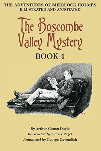 9781910146538: The Boscombe Valley Mystery: Book 4 of The Adventures of Sherlock Holmes [annotated and illustrated]