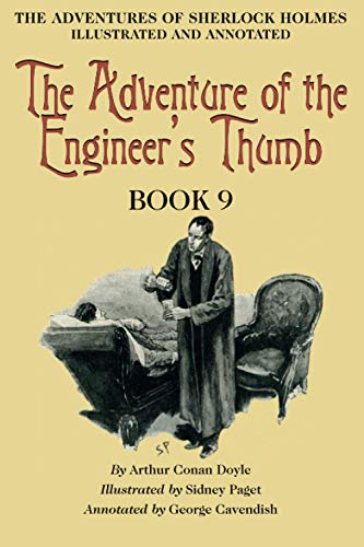 9781910146583: The Adventure of the Engineer’s Thumb: Book 9 of The Adventures of Sherlock Holmes [annotated and illustrated]