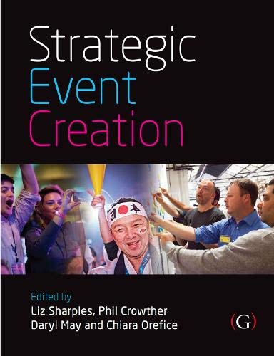 Stock image for Strategic Event Creation for sale by Blackwell's