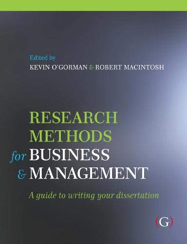 Stock image for Research Methods for Business and Management : A Guide to Writing Your Dissertation for sale by Better World Books Ltd