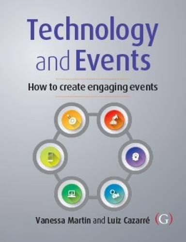Imagen de archivo de Technology and Events: Organizing an Engaging Event a la venta por AwesomeBooks