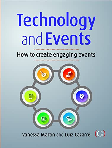 Stock image for Technology and Events: organizing an engaging events for sale by Zubal-Books, Since 1961