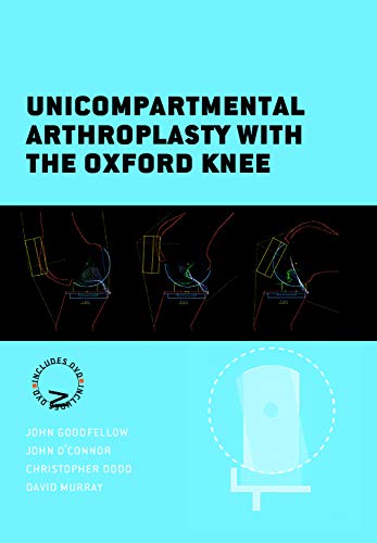Stock image for Unicompartmental Arthroplasty with the Oxford Knee for sale by HPB-Red