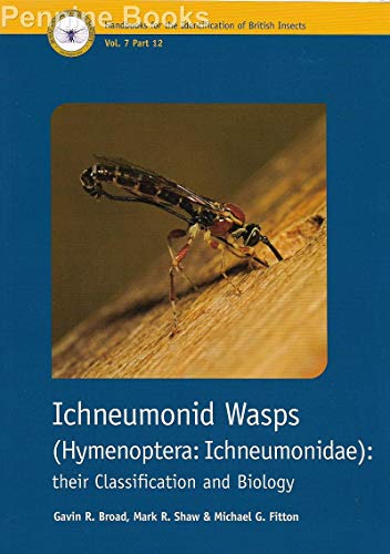 9781910159026: Ichneumonid Wasps (Hymenoptera: Ichneumonidae) their Classification and Biology