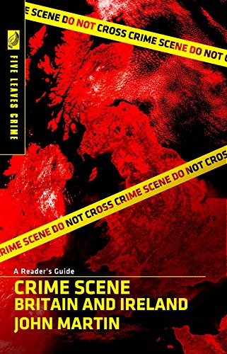 Stock image for Crime Scene Britain and Ireland: A Reader's Guide for sale by ThriftBooks-Atlanta