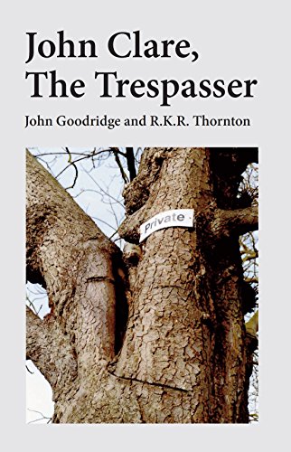 9781910170298: John Clare: The Trespasser