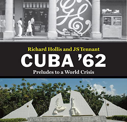 Stock image for Cuba '62 for sale by GreatBookPrices