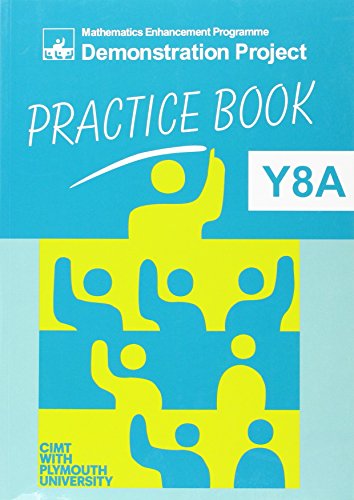Beispielbild fr MEP Demonstration Project Practice Book Y8A (Mathematics Enhancement Programme Key Stage 3) zum Verkauf von WorldofBooks