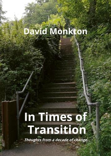 Beispielbild fr In Times of Transition: Thoughts from a decade of change zum Verkauf von WorldofBooks