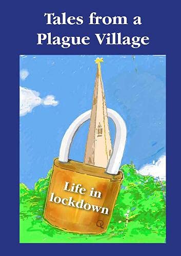 Imagen de archivo de Tales from a Plague Village: Life in Lockdown a la venta por WorldofBooks