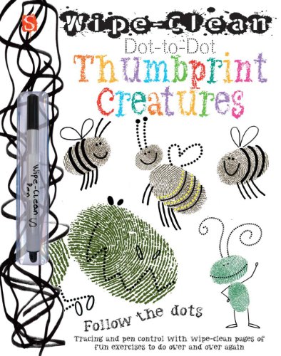 9781910184189: Thumbprint Creatures (Wipe-Clean Dot-to-dot)