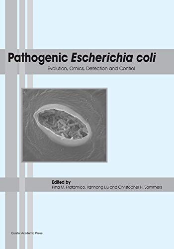 Imagen de archivo de Pathogenic Escherichia coli: Evolution; Omics; Detection and Control a la venta por Ria Christie Collections
