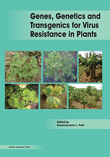 9781910190814: Genes, Genetics and Transgenics for Virus Resistance in Plants