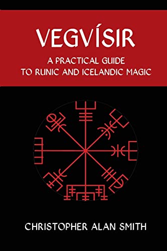 9781910191323: Vegvisir: A Practical Guide to Runic and Icelandic Magic (2)