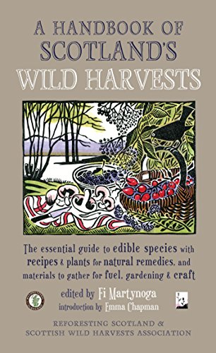 Stock image for A Handbook of Scotland's Wild Harvests for sale by Blackwell's
