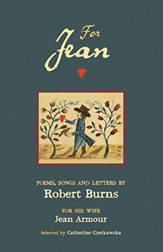 Stock image for For Jean: Poems, Songs and Letters by Robert Burns for sale by AwesomeBooks