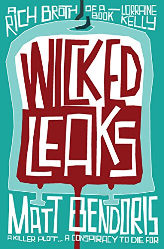 Beispielbild fr Wicked Leaks zum Verkauf von WorldofBooks