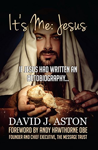 Stock image for It's Me: Jesus: If Jesus Had Written an Autobiography (None) for sale by WorldofBooks