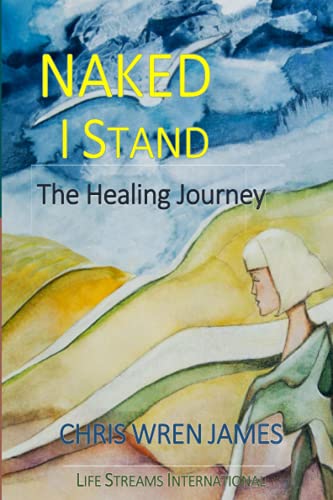 Beispielbild fr Naked I Stand: The Healing Journey zum Verkauf von Book Deals