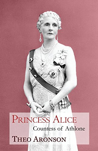 9781910198131: Princess Alice: Countess of Athlone