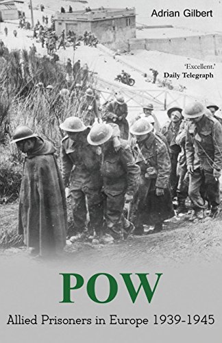 9781910198360: POW: Allied prisoners in Europe 1939-1945