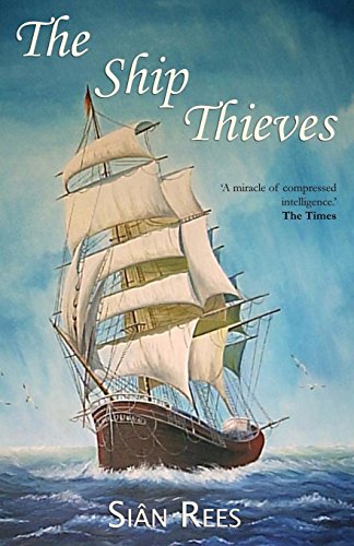 9781910198698: The Ship Thieves