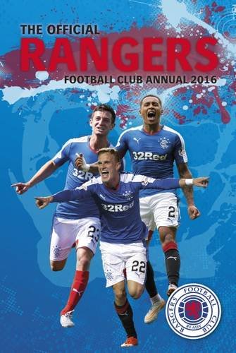 Stock image for The Official Rangers Football Club Annual 2016 (Annuals 2016) for sale by WorldofBooks