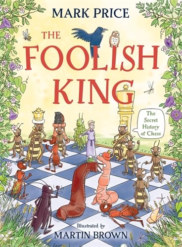 Beispielbild fr The Foolish King zum Verkauf von WorldofBooks