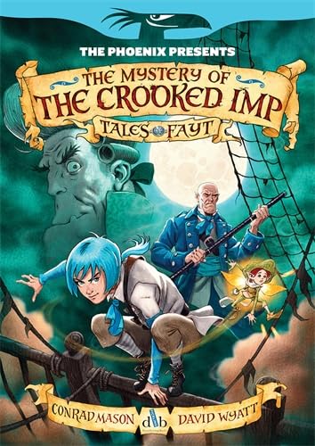 Beispielbild fr The Mystery of the Crooked Imp (The Phoenix Presents) zum Verkauf von Books From California