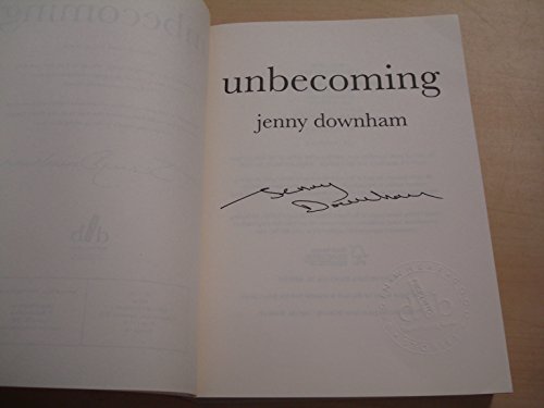 9781910200728: Unbecoming