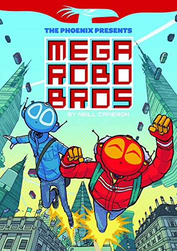 9781910200834: Mega Robo Bros Book 1 Phoenix Presents