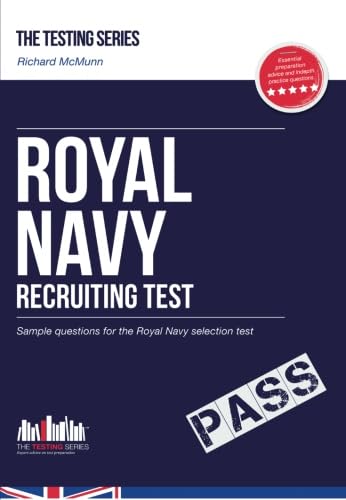 Stock image for Royal Navy Recruit Test Questions: The ULTIMATE testing guide for Royal Navy selection (Testing Series): 1 for sale by WorldofBooks