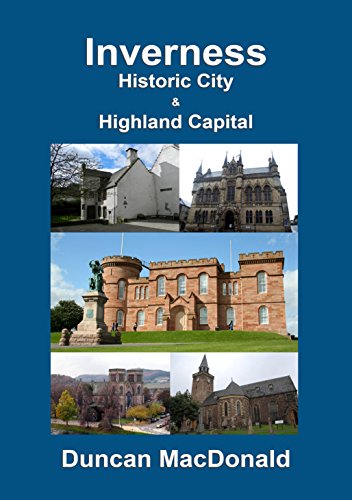 9781910205792: Inverness - Historic City & Highland Capital