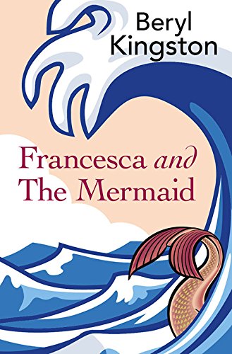 Beispielbild fr Francesca and the Mermaid zum Verkauf von WorldofBooks