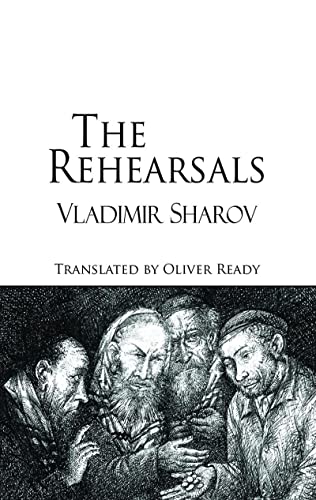 9781910213148: The Rehearsals (Dedalus Europe)