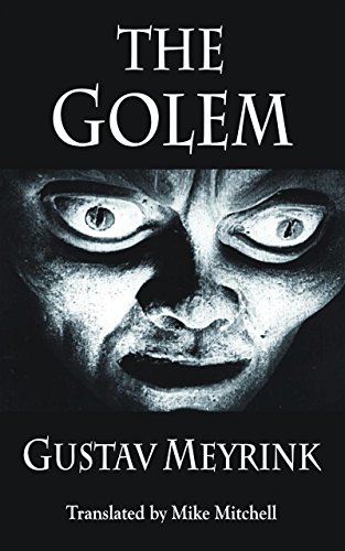 Imagen de archivo de The Golem (Dedalus European Classics) a la venta por Goodwill of Colorado