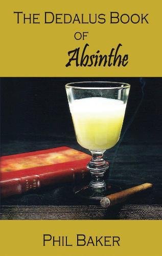 9781910213803: A The Dedalus Book of Absinthe (Dedalus Hall of Fame)