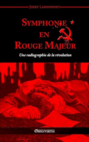 9781910220559: Symphonie en Rouge Majeur (French Edition)