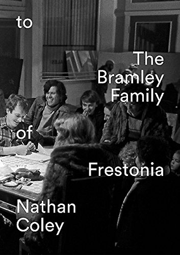 Stock-Bild für Nathan Coley: to the Bramley Family of Frestonia zum Verkauf durch GREENSLEEVES BOOKS
