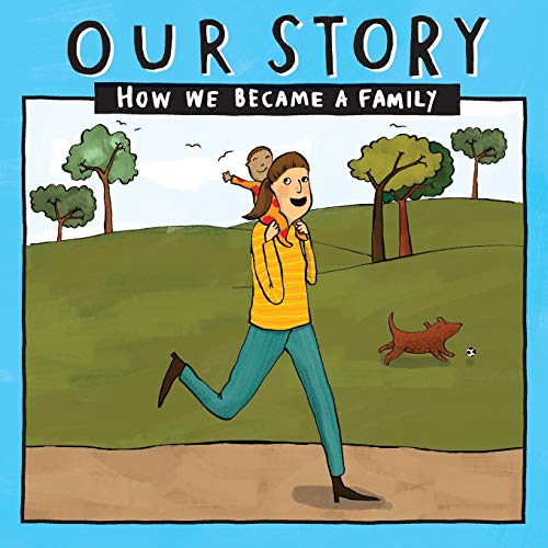 

Our Story 015smsd1: How We Became a Family (Paperback or Softback)