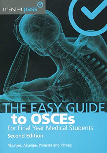 Beispielbild fr The Easy Guide to OSCEs for Final Year Medical Students, Second Edition zum Verkauf von Better World Books Ltd